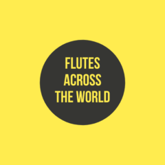 Flutes Across The World